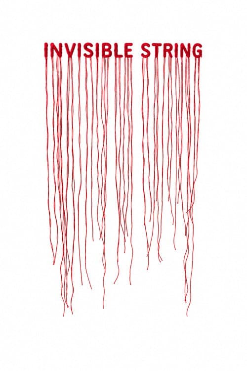 Invisible String poster