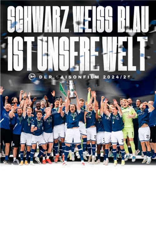 Schwarz-weiß-blau ist unsere Welt poster