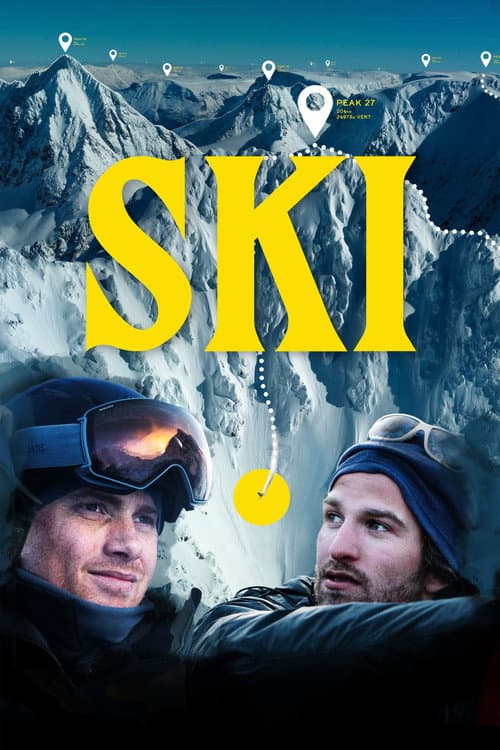 SKI - The Greatest Ski Tour of All Time poster
