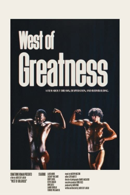 West of Greatness: The Story of the Westwego Muscle Boys poster