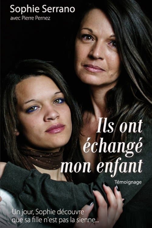 They Swapped My Baby poster
