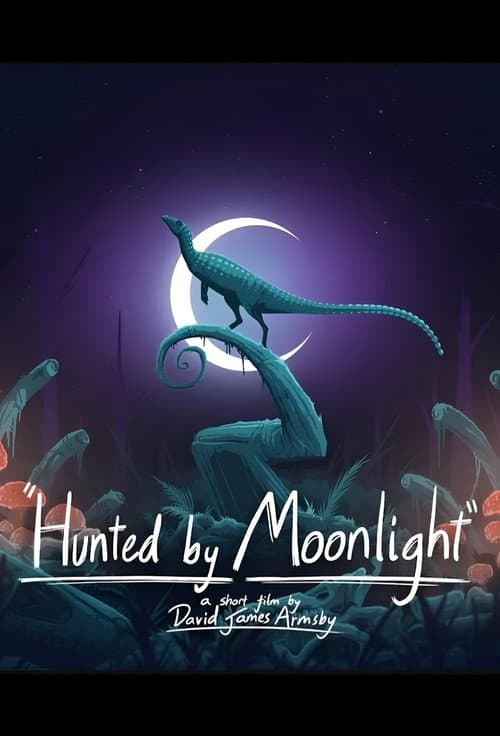 Hunted by Moonlight poster