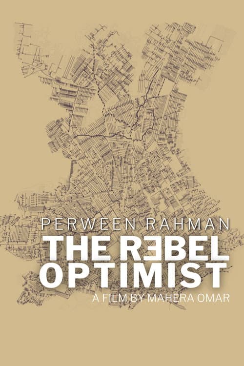 Perween Rahman: The Rebel Optimist poster