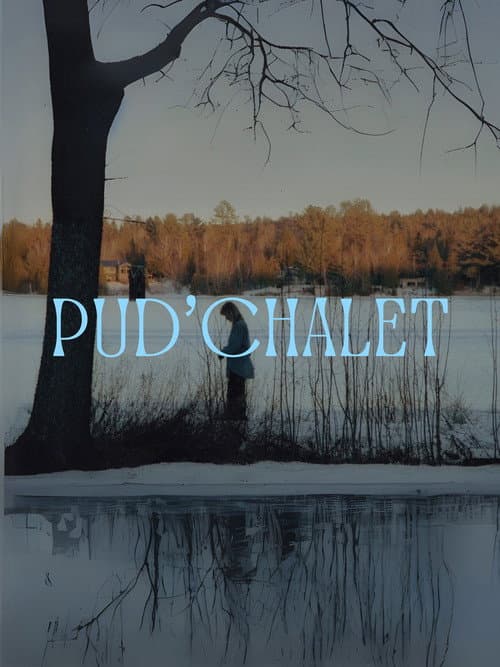 PUD'CHALET poster