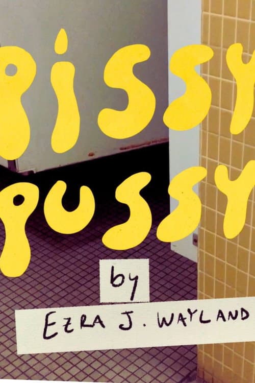 Pissy Pussy poster