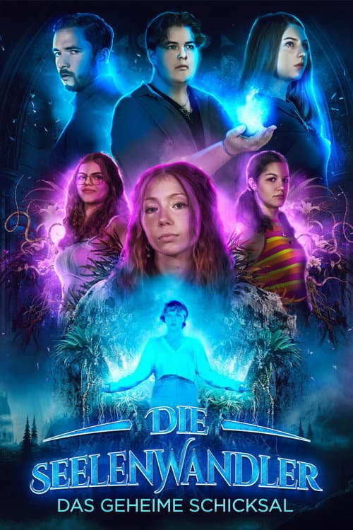 Die Seelenwandler - Das geheime Schicksal poster