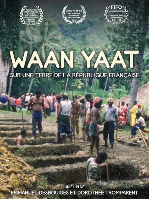 Waan Yaat, on Land Belonging to the French Republic poster