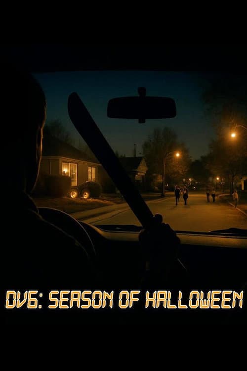 DV6: Season of Halloween poster