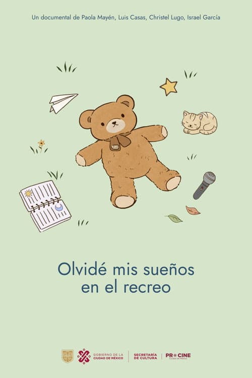 Olvidé mis sueños en el recreo poster