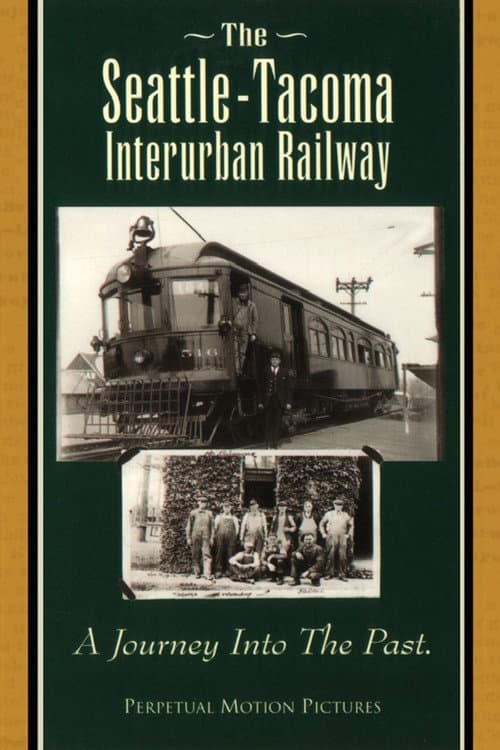 The Seattle-Tacoma Interurban Railway poster
