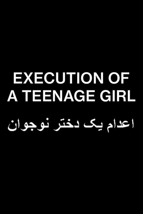 Execution of a Teenage Girl poster