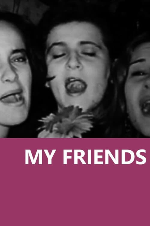 My friends poster