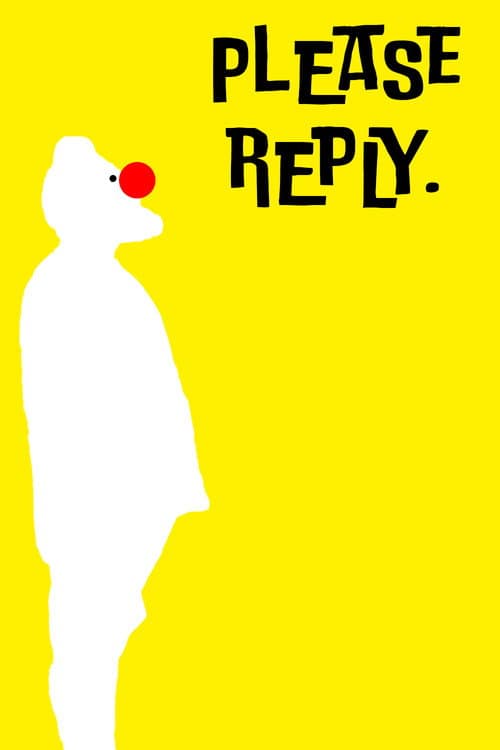 Please Reply poster
