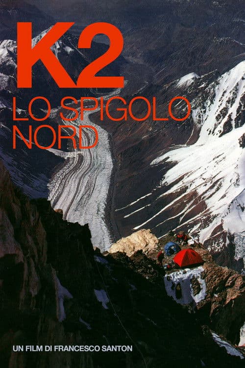 K2 The North Ridge poster