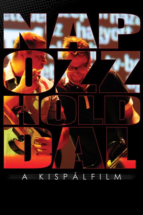 Napozz Holddal - A Kispálfilm poster