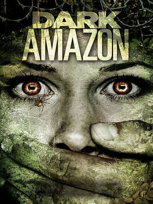 Dark Amazon poster