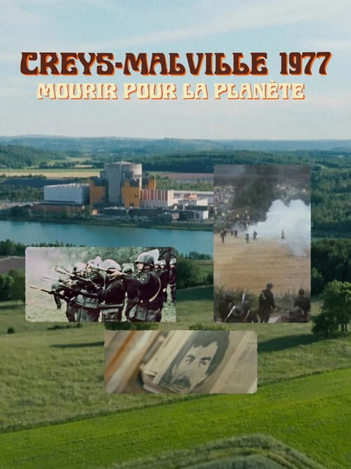 Creys-Malville 1977, mourir pour la planète poster