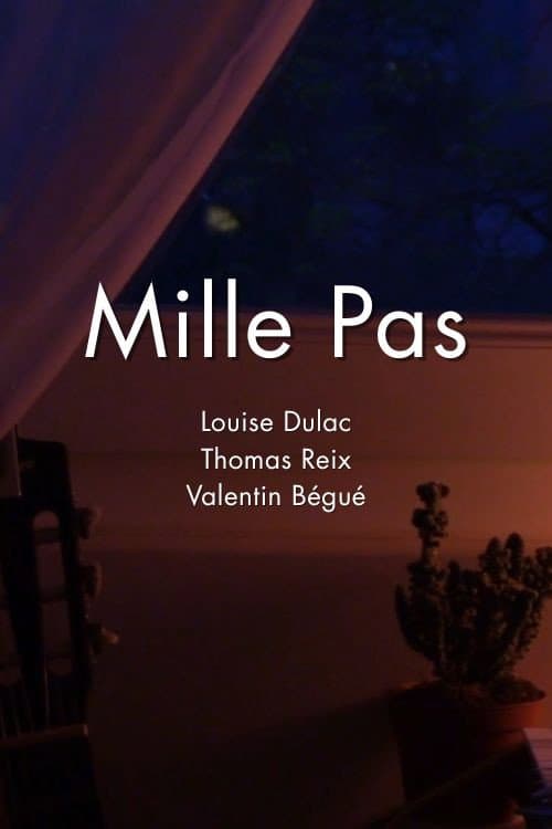 Mille Pas poster