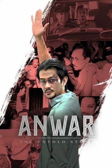 Anwar: The Untold Story poster
