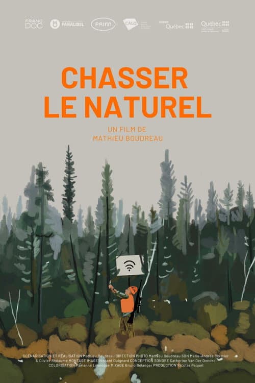Chasser le naturel poster