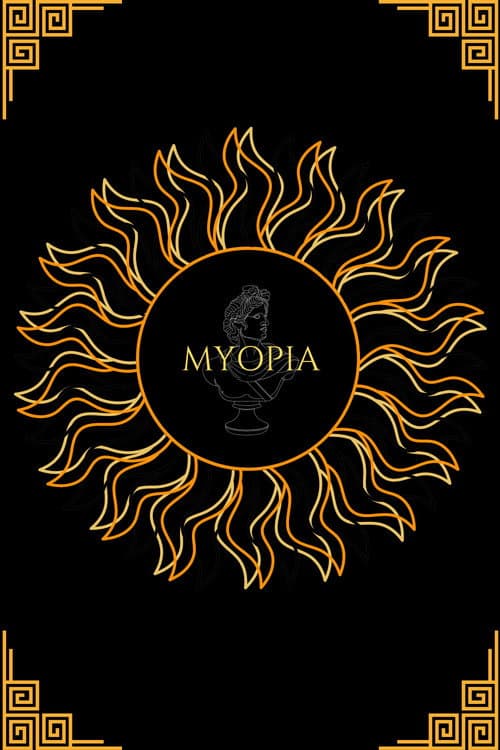 MYOPIA poster