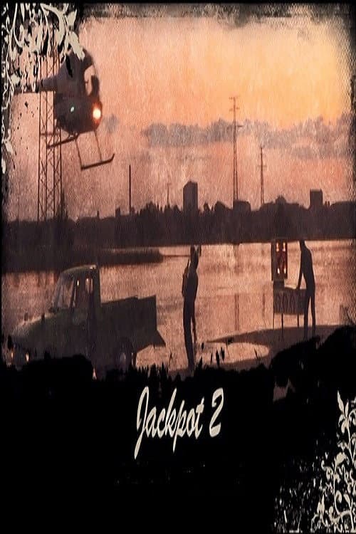 Jackpot 2 poster