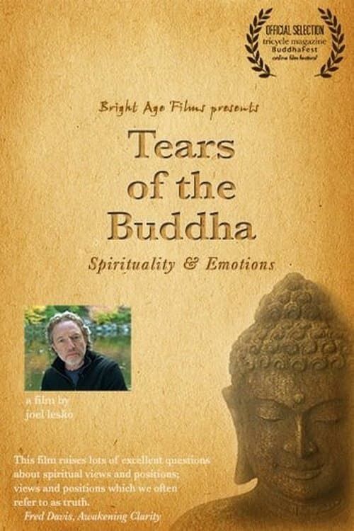 Tears of the Buddha: Spirituality and Emotions poster