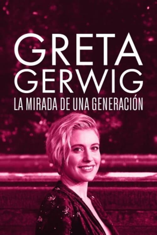 Greta Gerwig: Itinerary of a Rising Star⁩ poster