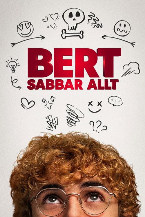 Bert sabbar allt poster