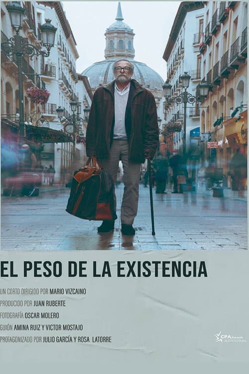 El peso de la existencia poster