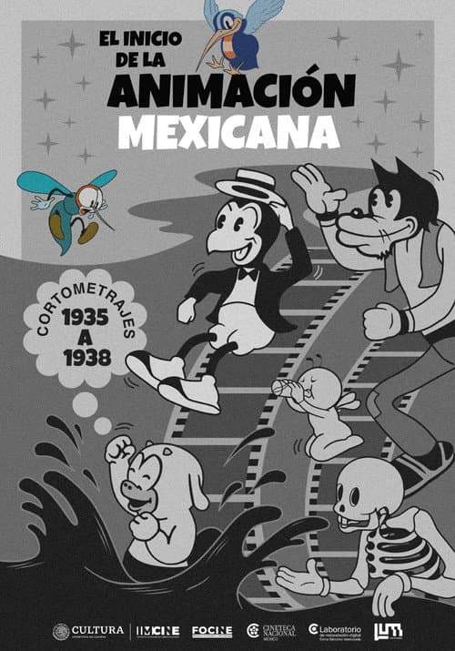 El Inicio de la Animación Mexicana 1935-1938 poster