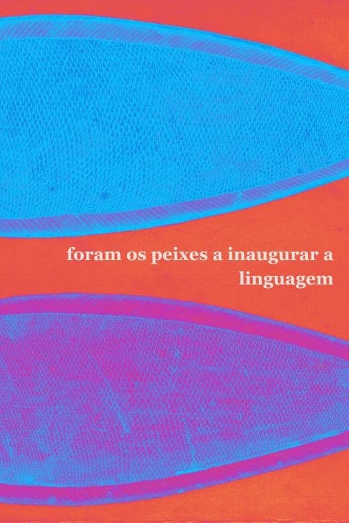 Foram os peixes a inaugurar a linguagem poster
