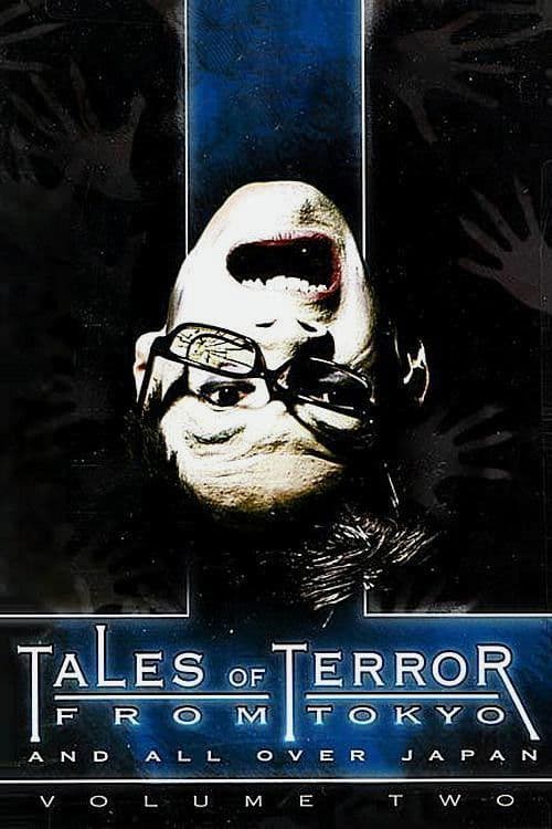 Tales of Terror from Tokyo and All Over Japan Volume 2 poster