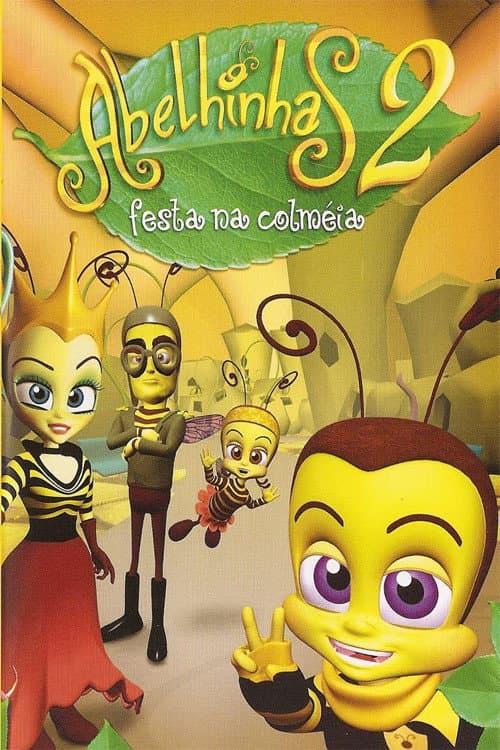 Abelhinhas 2 - Festa na Colméia poster