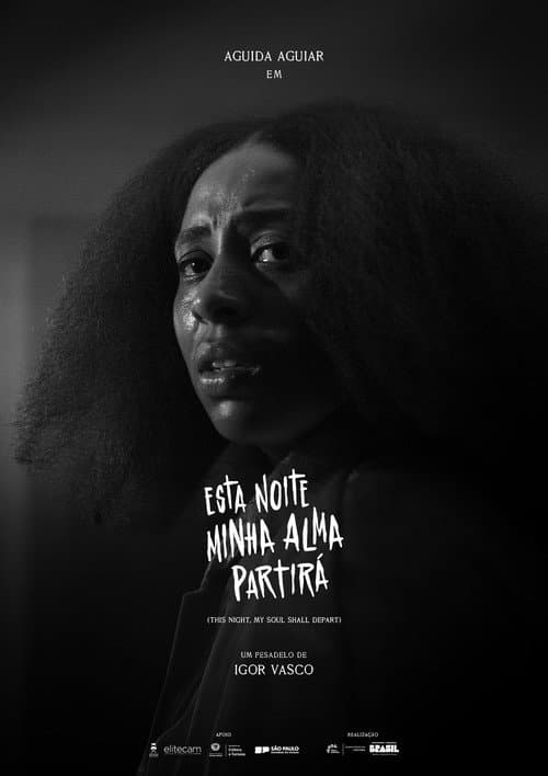 Esta Noite Minha Alma Partirá poster
