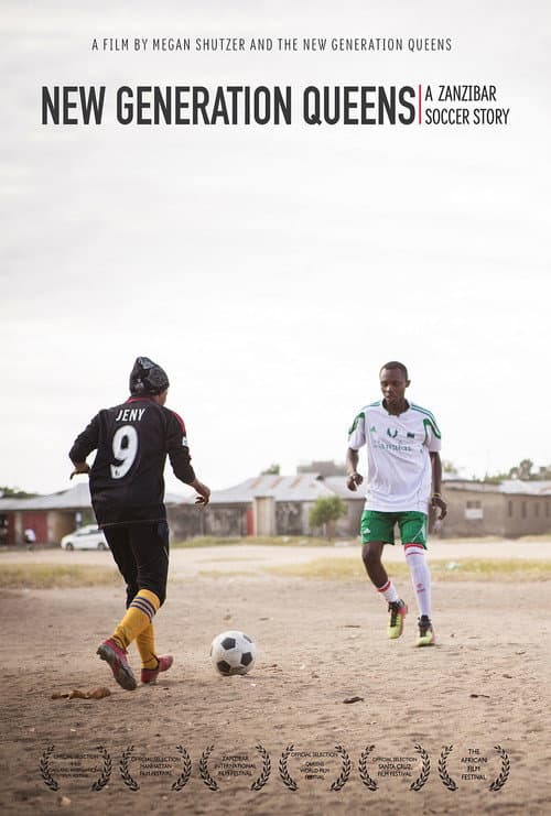 New Generation Queens: A Zanzibar Soccer Story poster