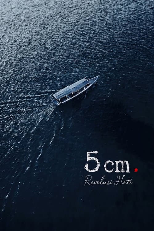 5 cm: Revolusi Hati poster
