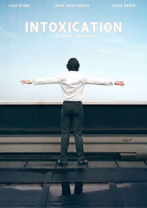 Intoxication poster