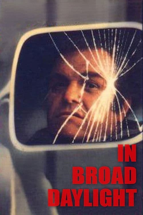 In Broad Daylight poster