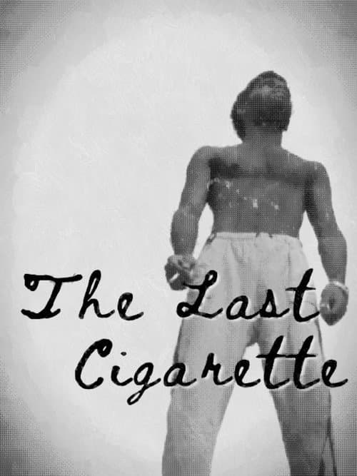 The Last Cigarette - An Absurd Short poster