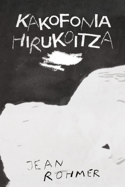 Kakofonia Hirukoitza poster