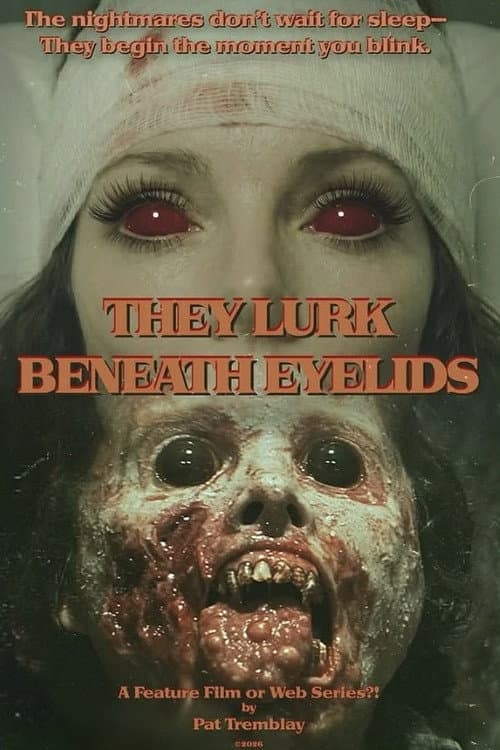 They Lurk Beneath Eyelids poster