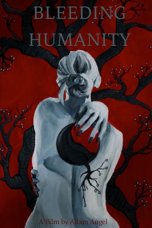 Bleeding Humanity (RELEASE DATE TBD) poster