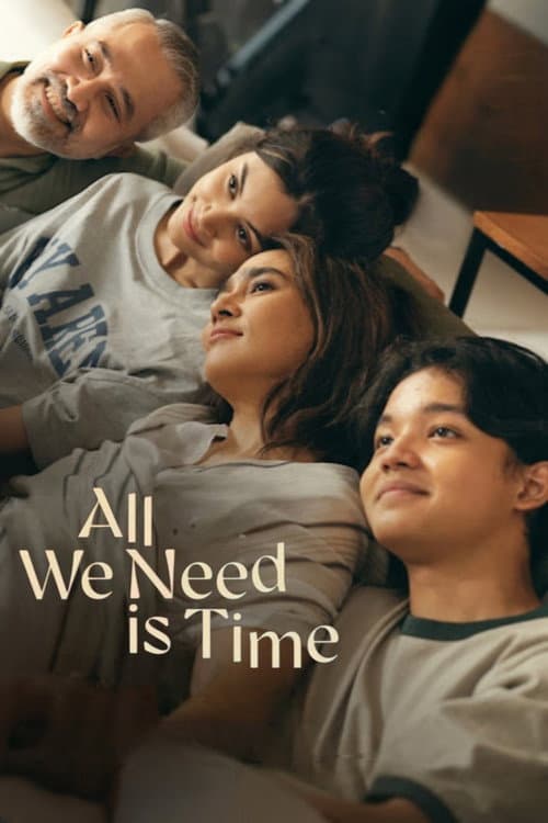 All We Need Is Time poster