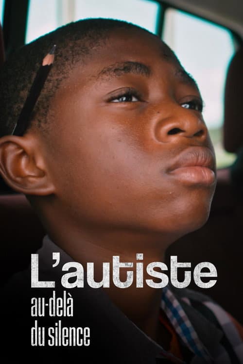 The autistic, beyond silence poster