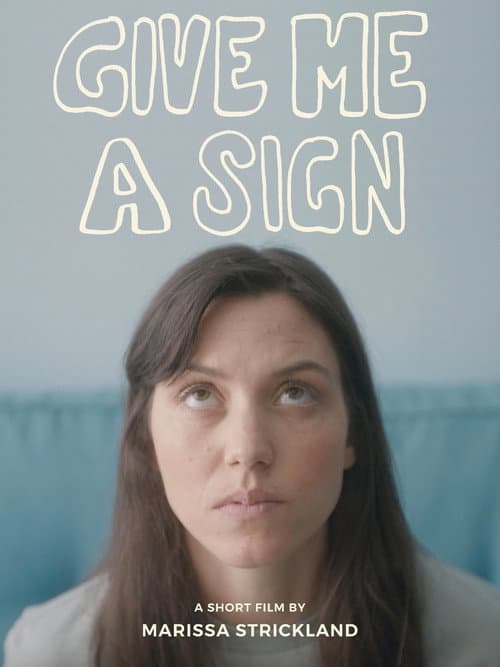 Give Me a Sign poster
