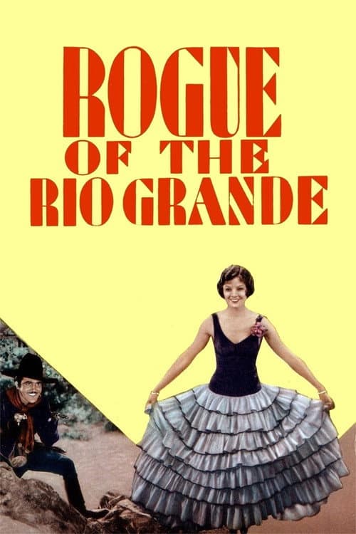 Rogue of the Rio Grande poster