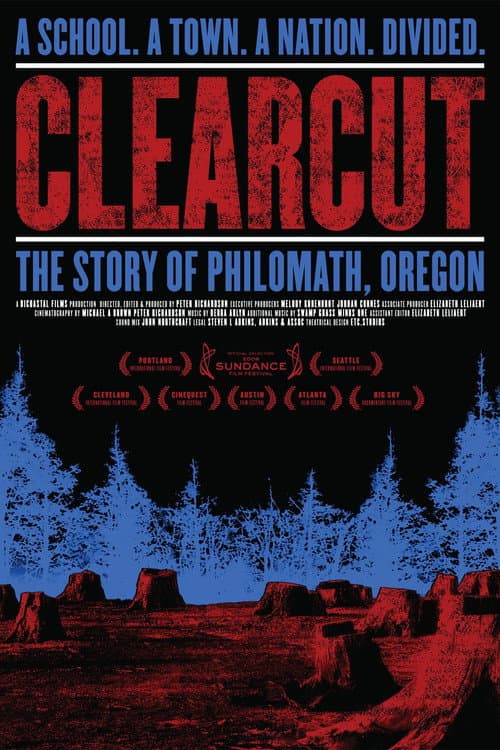 Clear Cut: The Story of Philomath, Oregon poster