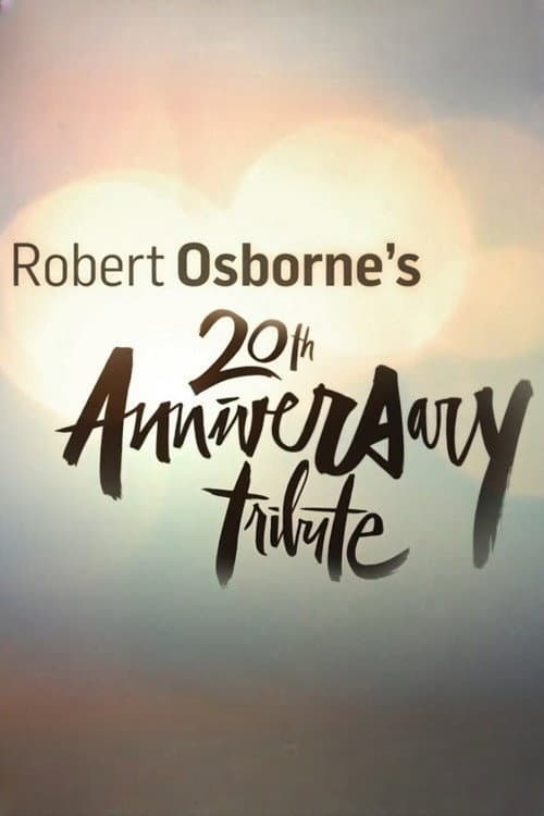 Robert Osborne's 20th Anniversary Tribute poster
