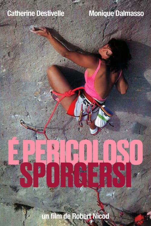 È Pericoloso Sporgersi poster
